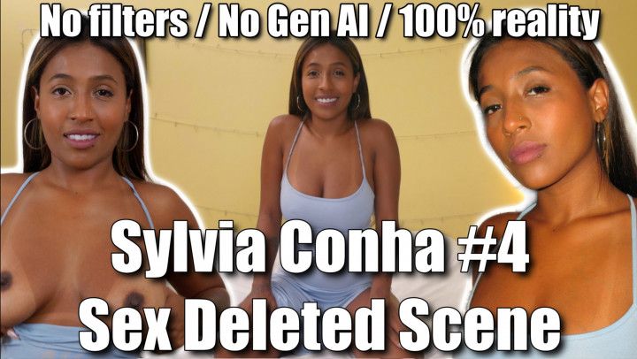 Sylvia Conha #4 - Sex Deleted Scene