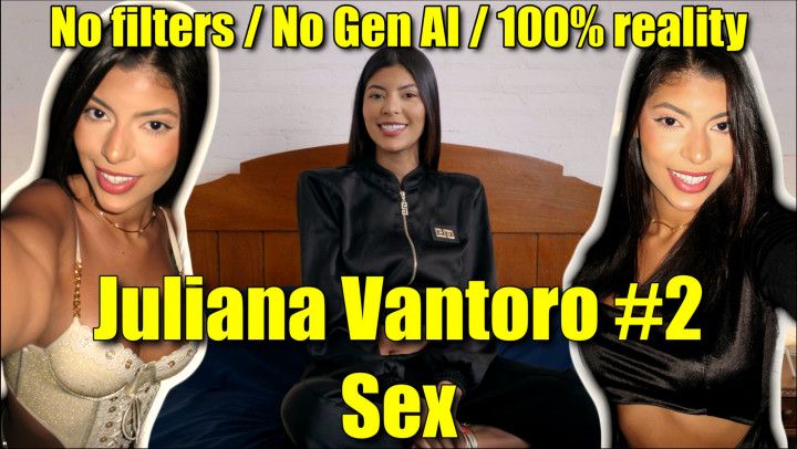 Juliana Vantoro #2 - Sex