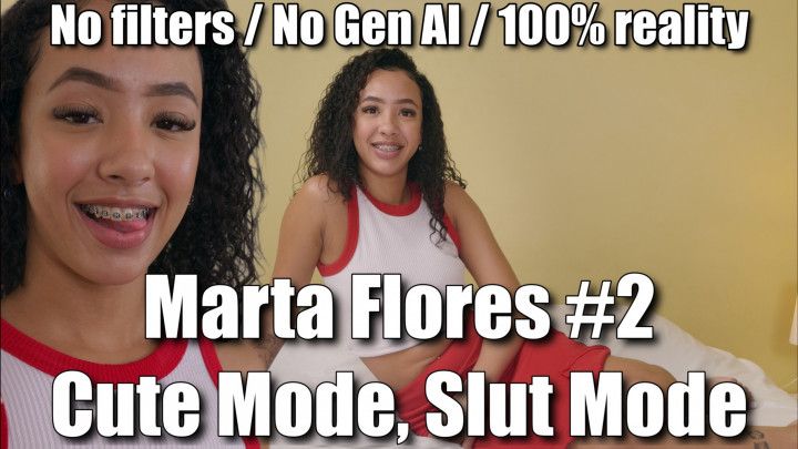 Marta Floreza #2 - Cute Mode, Slut Mode