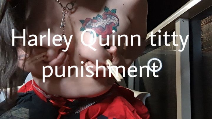 Harley Quinn titty punishment
