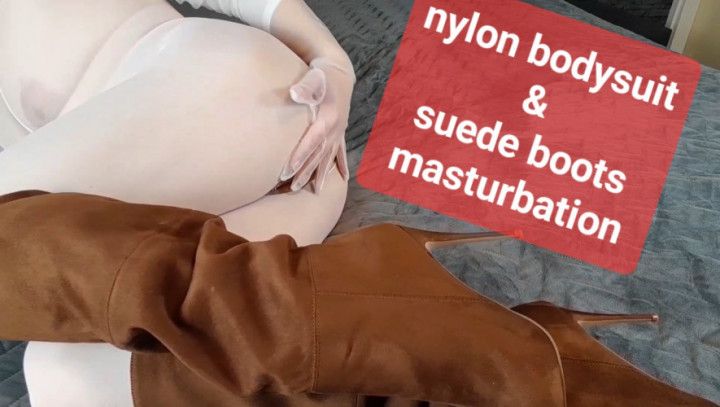 Nylon bodysuit &amp; suede boots masturbation