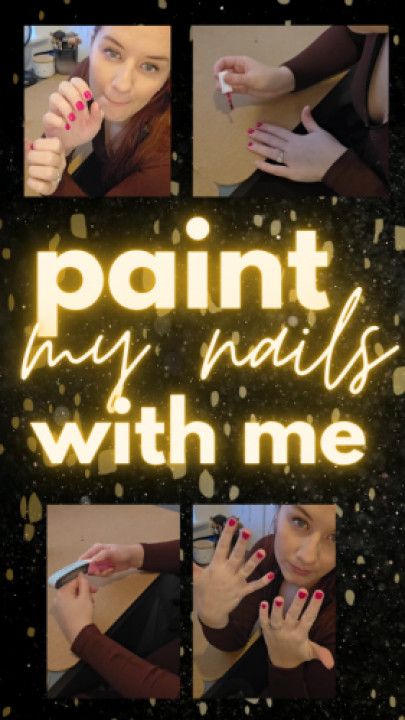 Painting my fingernails, start to finish SFW