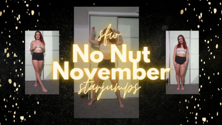 No Nut November Challenge - SFW Starjumps