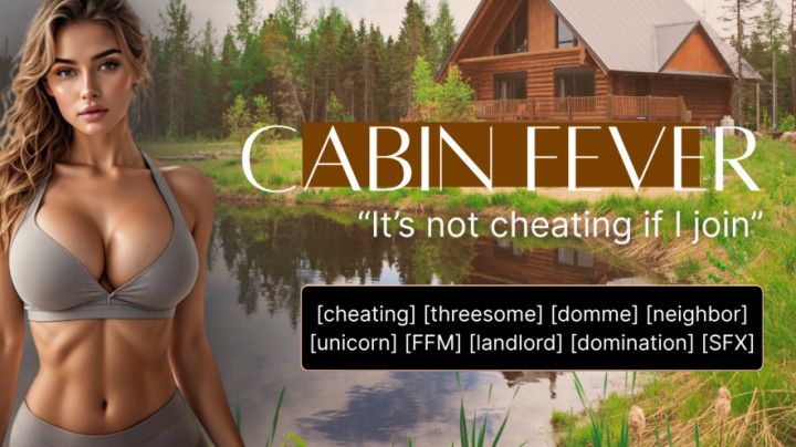 Cabin Fever - Full Version