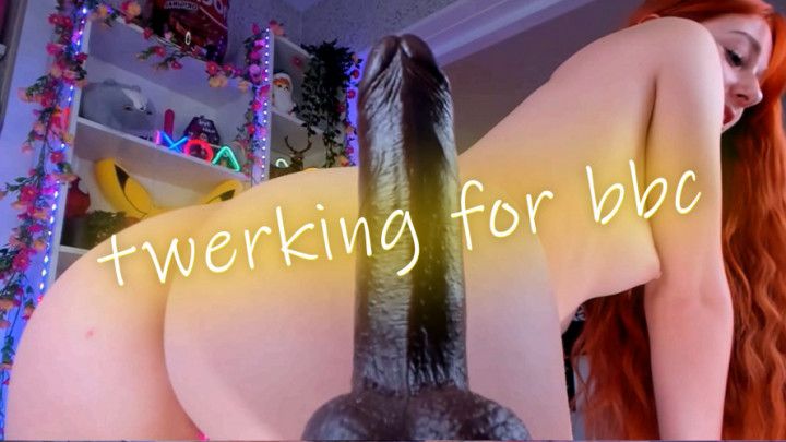 Twerking for your hard black cock