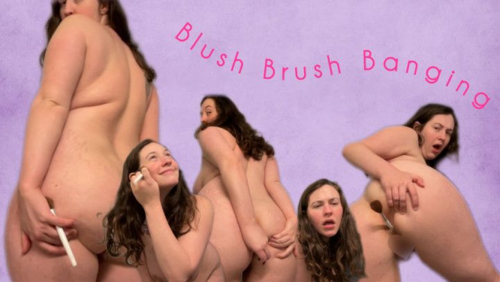 OBJECTINSERTION: Blush Brush Banging
