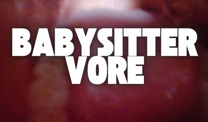 Babysitter Vore
