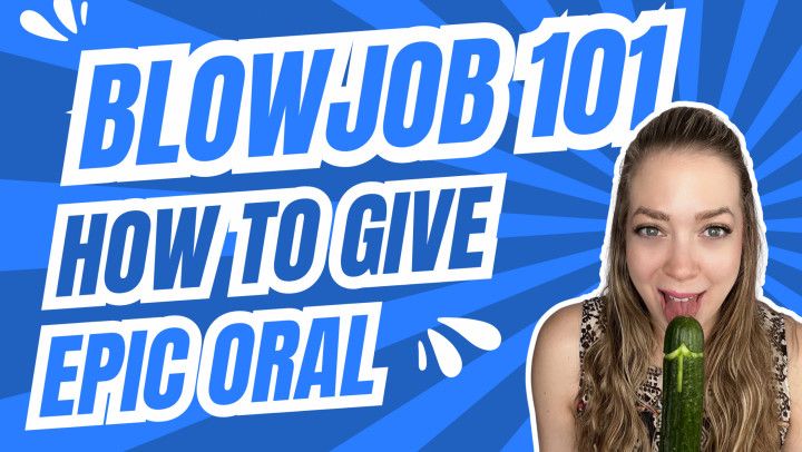 How to Give the Best Blowjob Ever