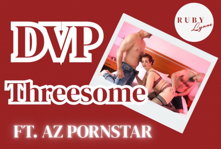 DVP BY 2 DILFS | MY GILF PUSSY WAS FULL