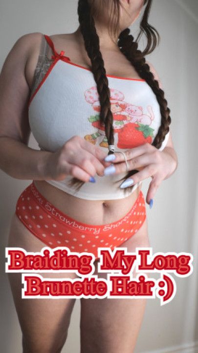 Braiding My Long Hair
