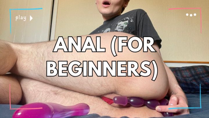 Anal For Beginners