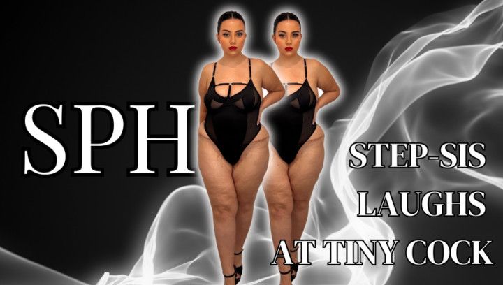 SPH: Step-Sis Laughs at Tiny Cock