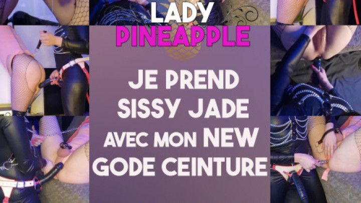 Je prend sissy jade avec mon new gode ceinture