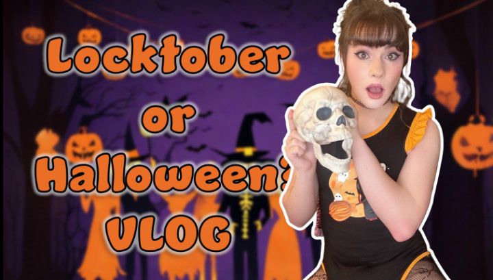 VLOG: Halloween or Locktober