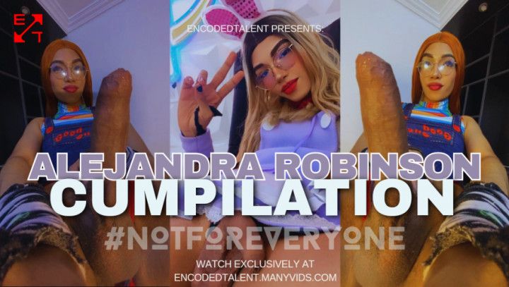 Alejandra Robinson | Cumpilation #19