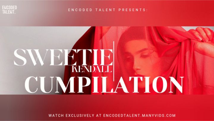 Sweetie Kendall | Cumpilation #29