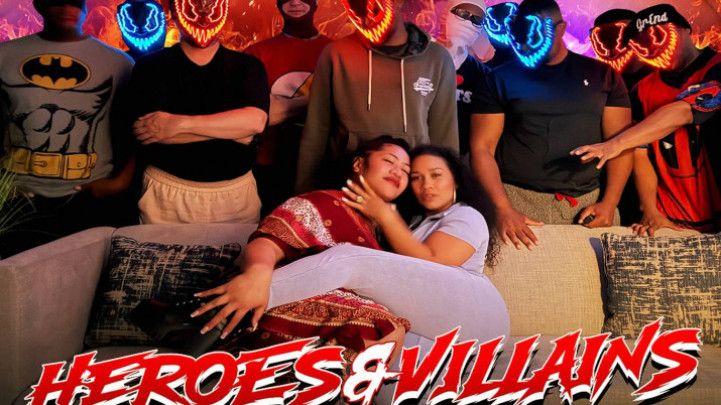 Heroes N Villains Gangbang Ft. Bosslady the G