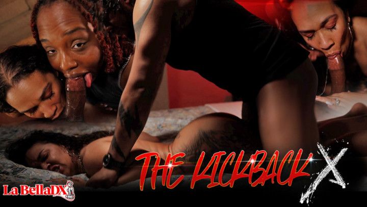 The Kickback X w/ @BeastnKittyX