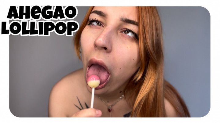 AHEGAO LOLLIPOP