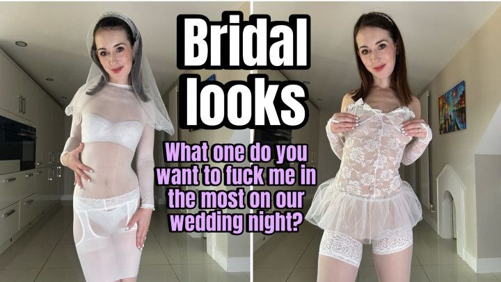 Bridal looks