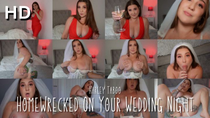 Homewrecked On Your Wedding Night HD
