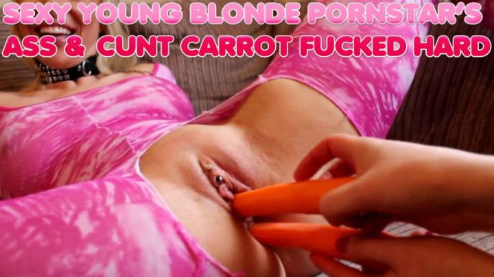 SEXY YOUNG BLONDE PORNSTAR'S ASS &amp; CUNT CARROT FUCKED HARD