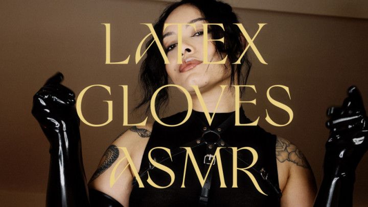 Latex Gloves ASMR