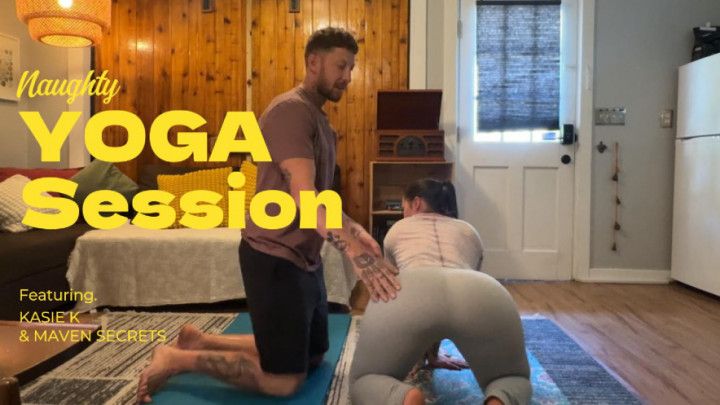 Naughty Yoga Session w/Maven Secrets