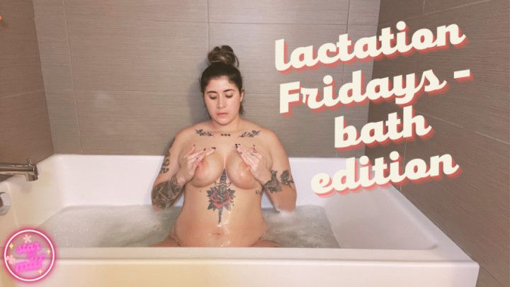 Lactation Fridays - Self Sucking 3 - Bath Edition