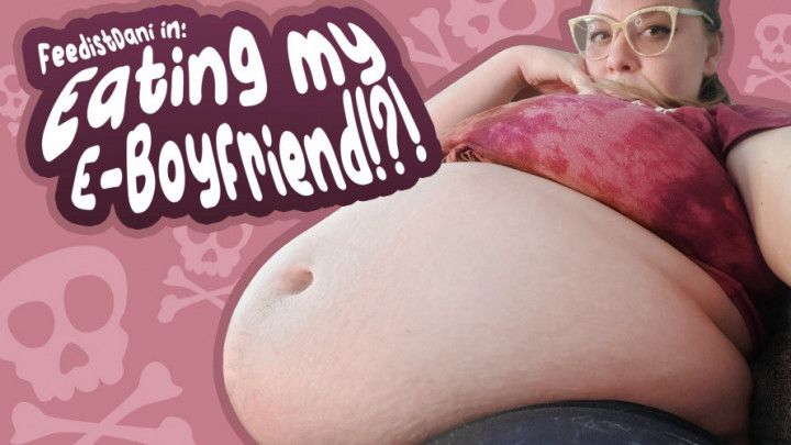 VORING My E-Boyfriend