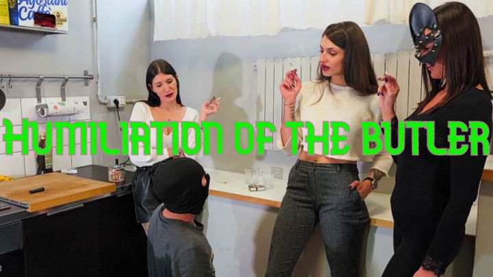Humiliation of the butler