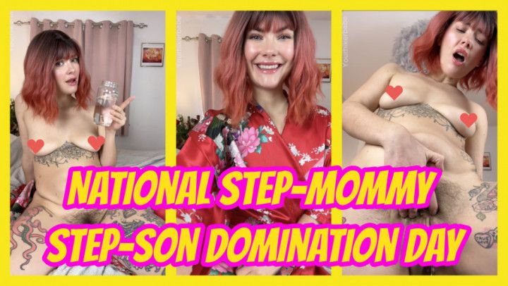 National Mommy step-Son Domination Day