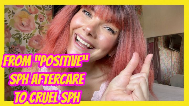 From Positive SPH Aftercare to CRUEL SPH Reality