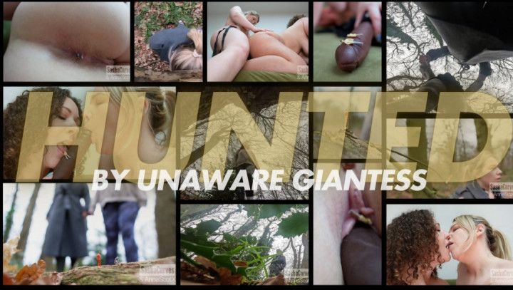 Hunted By Unaware Giantesses