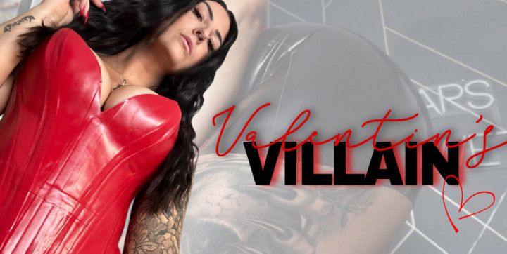 Valentines Villain