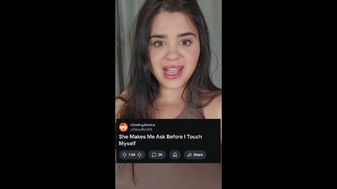 She makes me ask permission before i touch myself