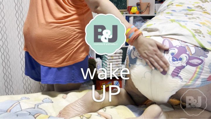Wake up