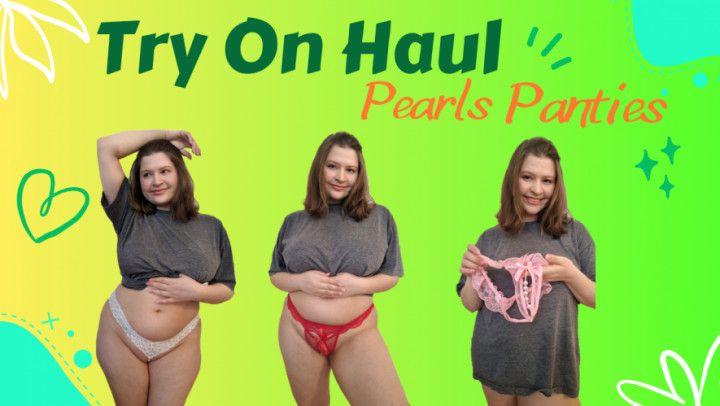 Pearls Panties Try On
