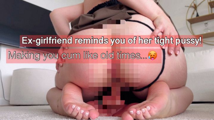 Ex-girlfriend wants to fuck you one more time