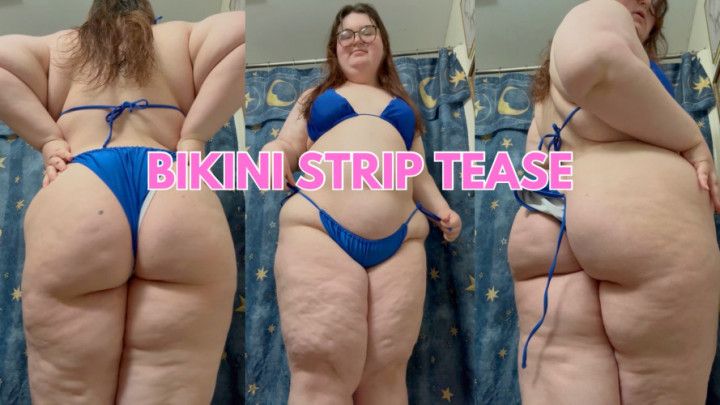 BBW Bikini Strip Tease