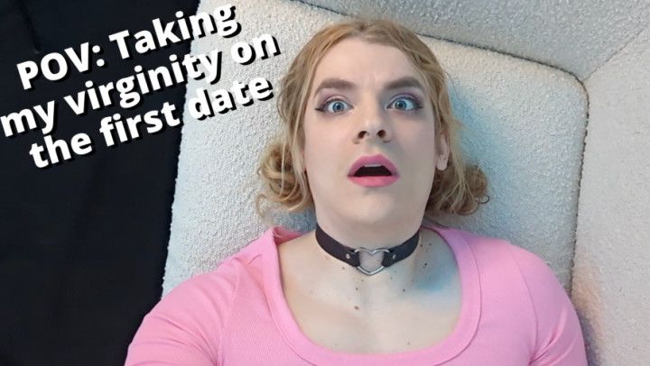 POV Taking Cute Sissy's Virginity on the First Date