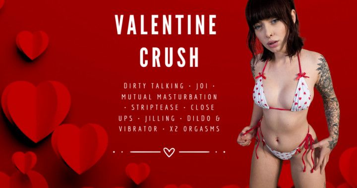 Valentine Crush