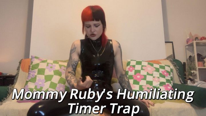 Ruby's Humiliating Timer Trap