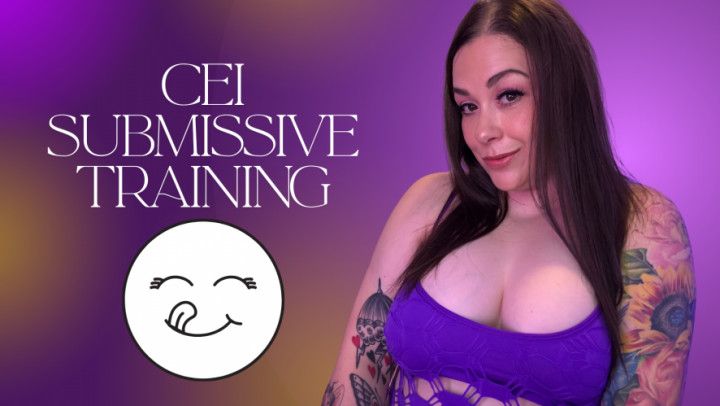 CEI Submissive Training