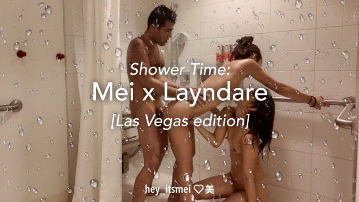 Shower Time: Mei x Layndare - Las Vegas edition