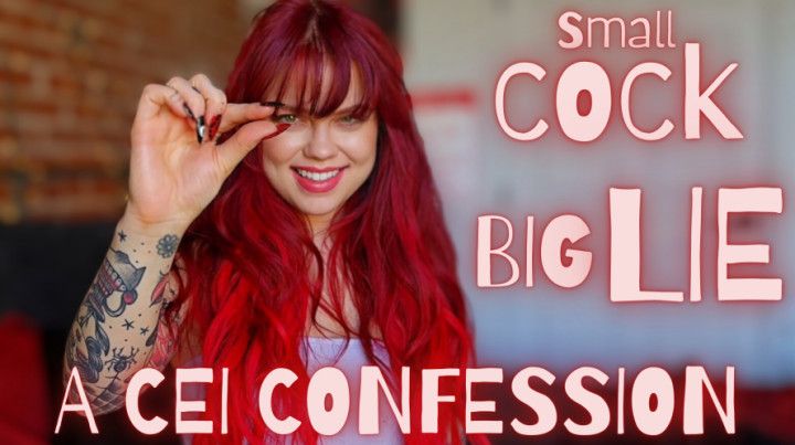 Small Cock Big Lie - A CEI Confession