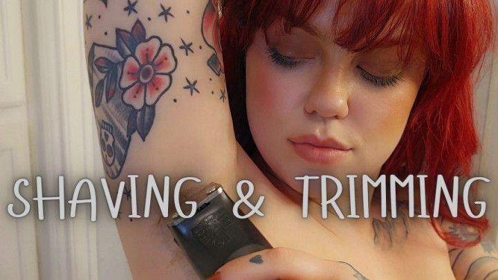 Shaving and Trimming My Armpits, Pussy and Legs