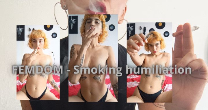 Smoking domination and humiliation - POV human ashtray