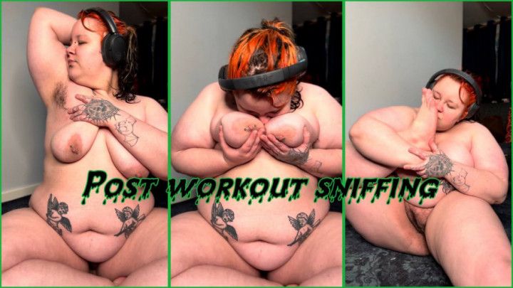 POST WORKOUT SNIFFING