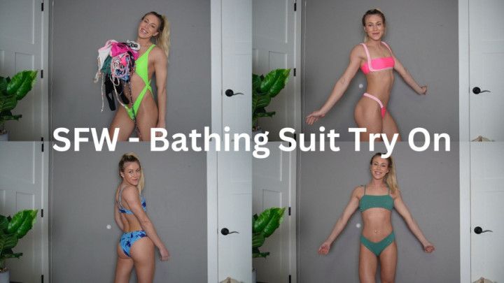 2-SFW - Bathing Suit Try On
